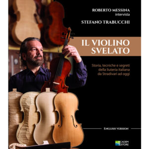 Il violino Svelato
